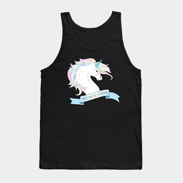 I don't believe in humans - unicorn Tank Top by Red